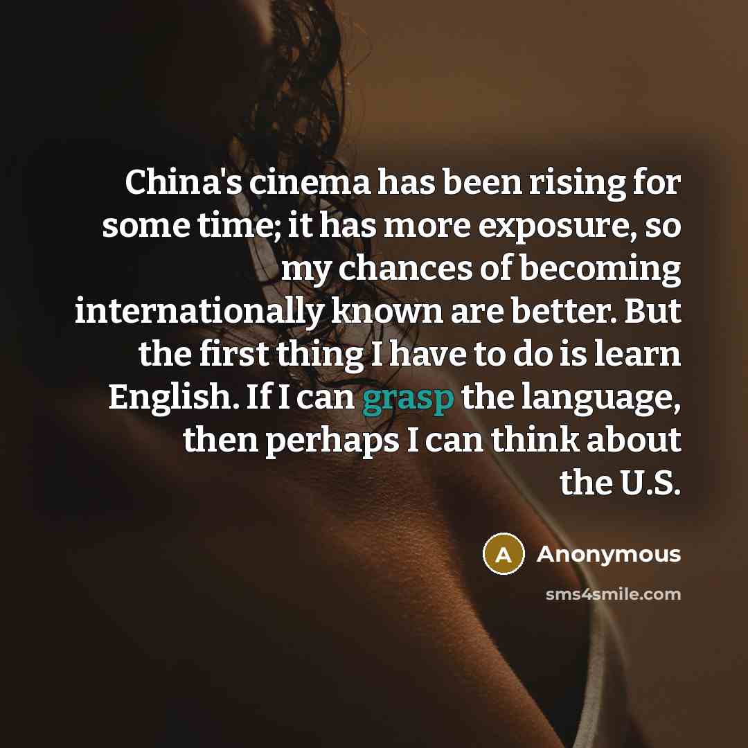 “China's cinema has been rising for some time; it has…” quote by Anonymous