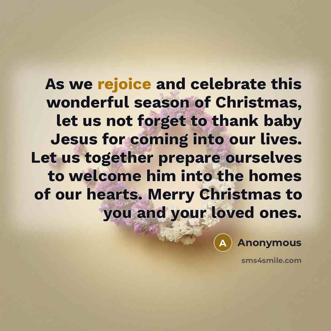 “As we rejoice and celebrate this wonderful season of Christmas,…” quote by Anonymous