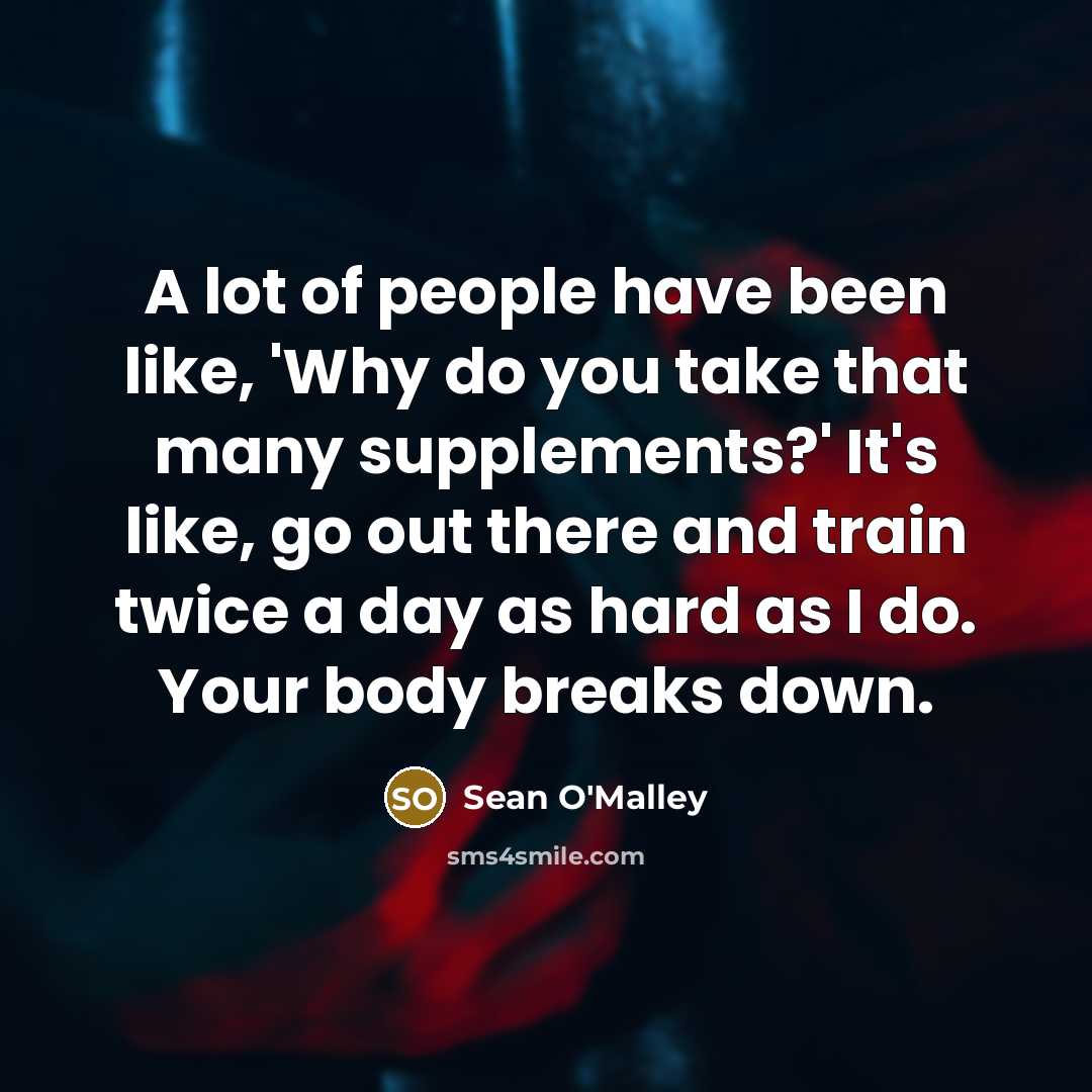“A lot of people have been like, 'Why do you…” quote by Sean O'Malley