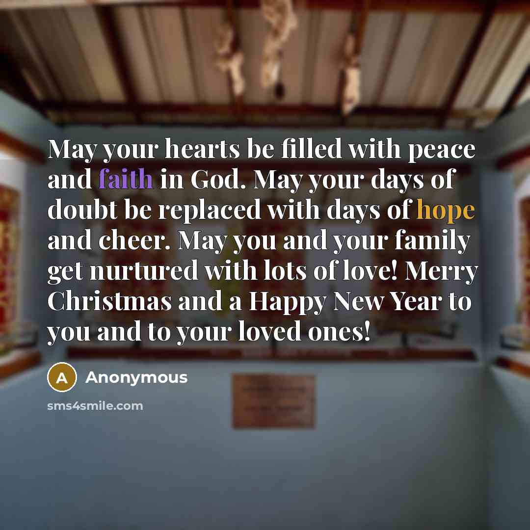 “May your hearts be filled with peace and faith in…” quote by Anonymous