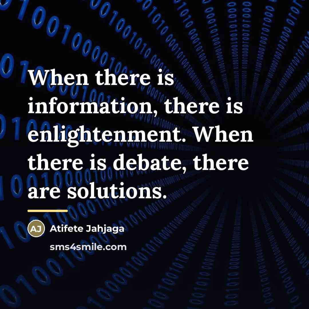 “When there is information, there is enlightenment. When there is…” quote by Atifete Jahjaga