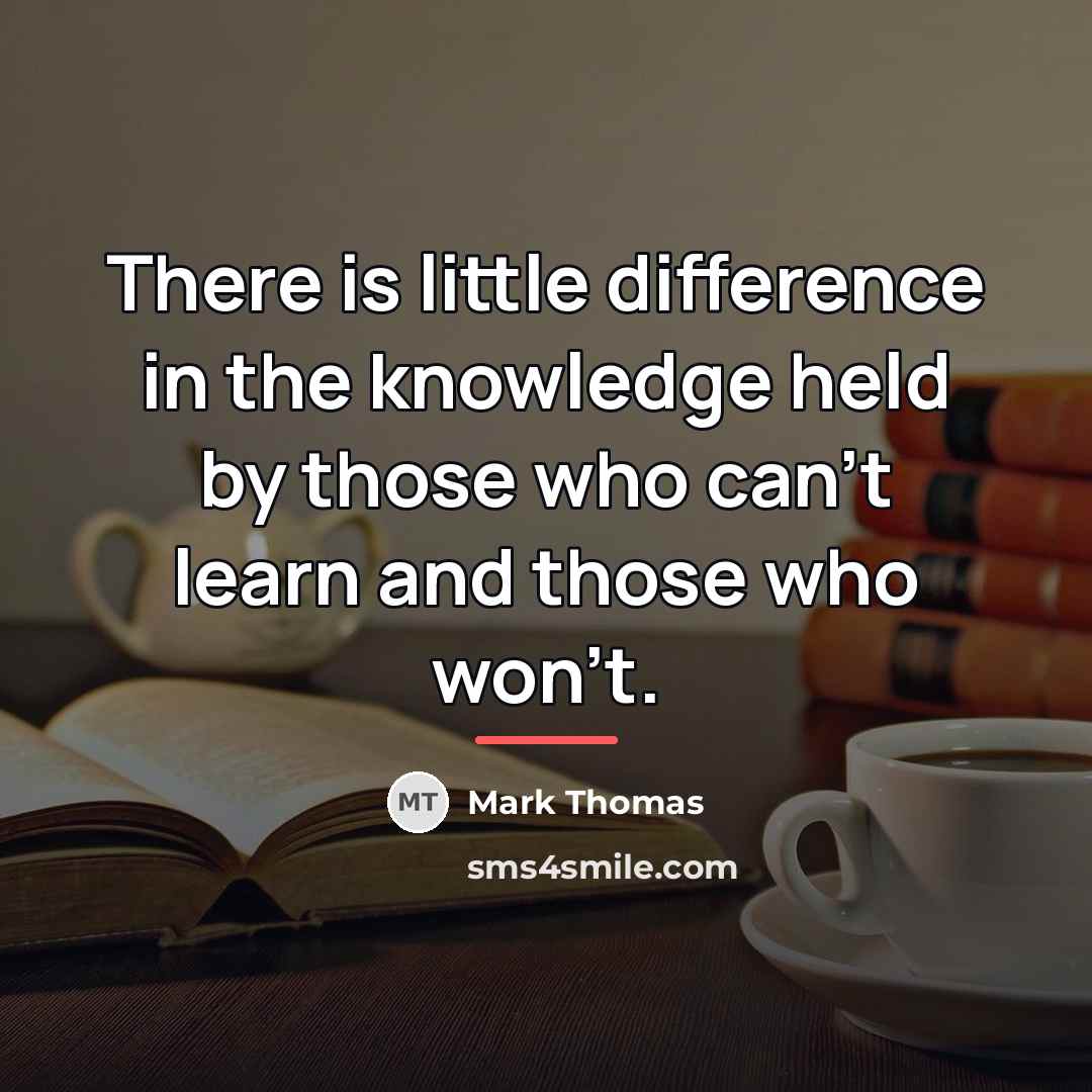 “There is little difference in the knowledge held by those…” quote by Mark Thomas
