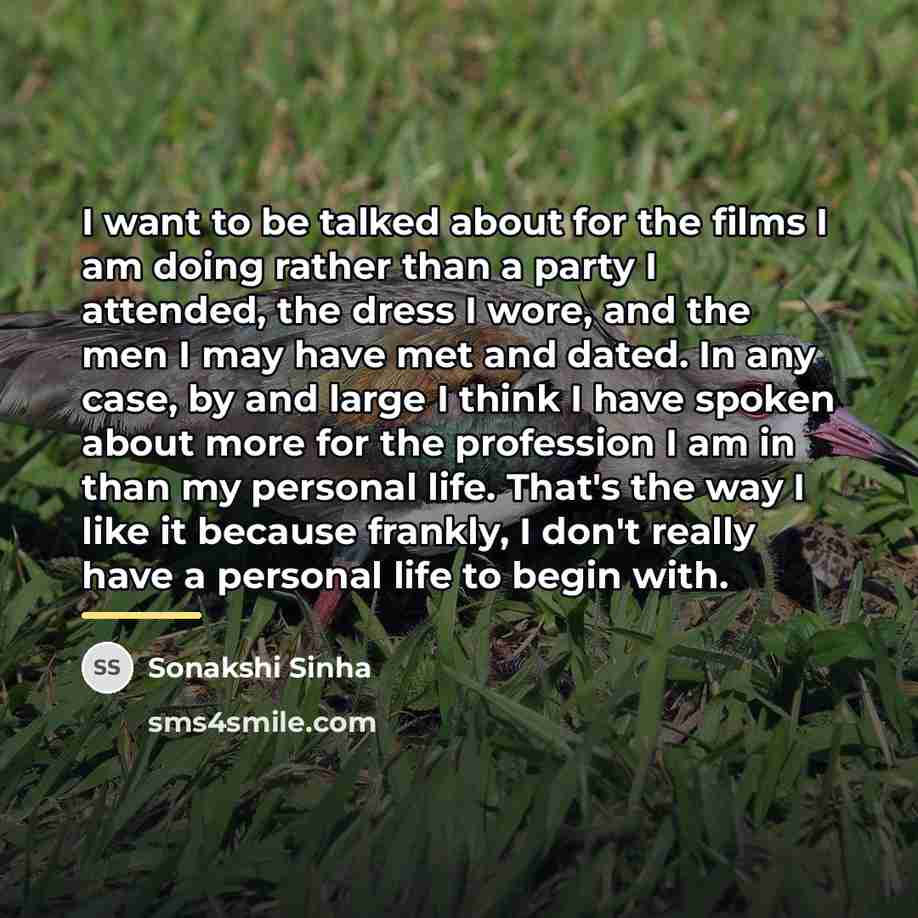 “I want to be talked about for the films I…” quote by Sonakshi Sinha