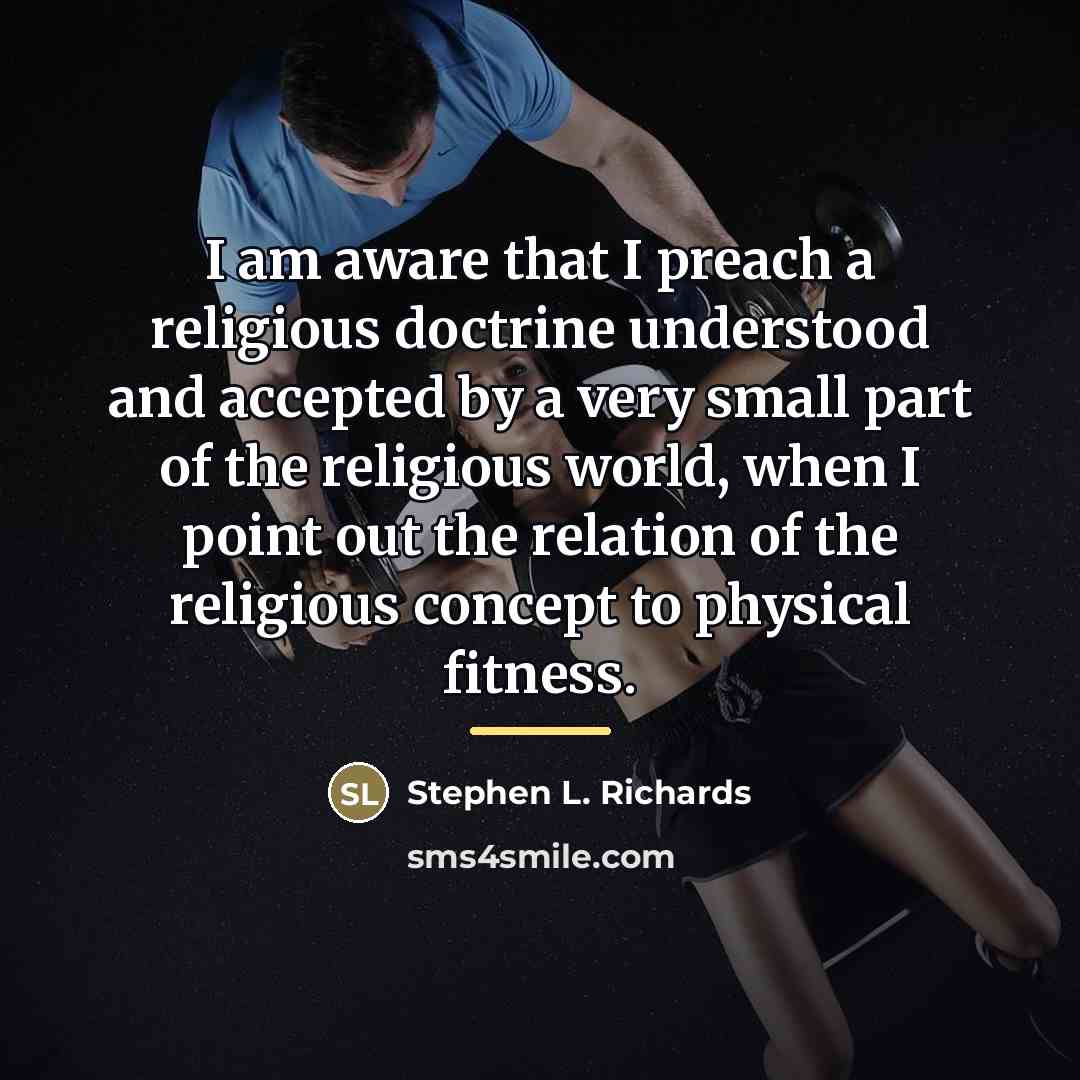 “I am aware that I preach a religious doctrine understood…” quote by Stephen L. Richards