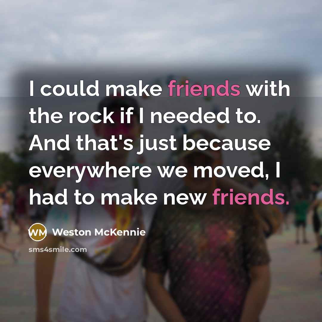 “I could make friends with the rock if I needed…” quote by Weston McKennie