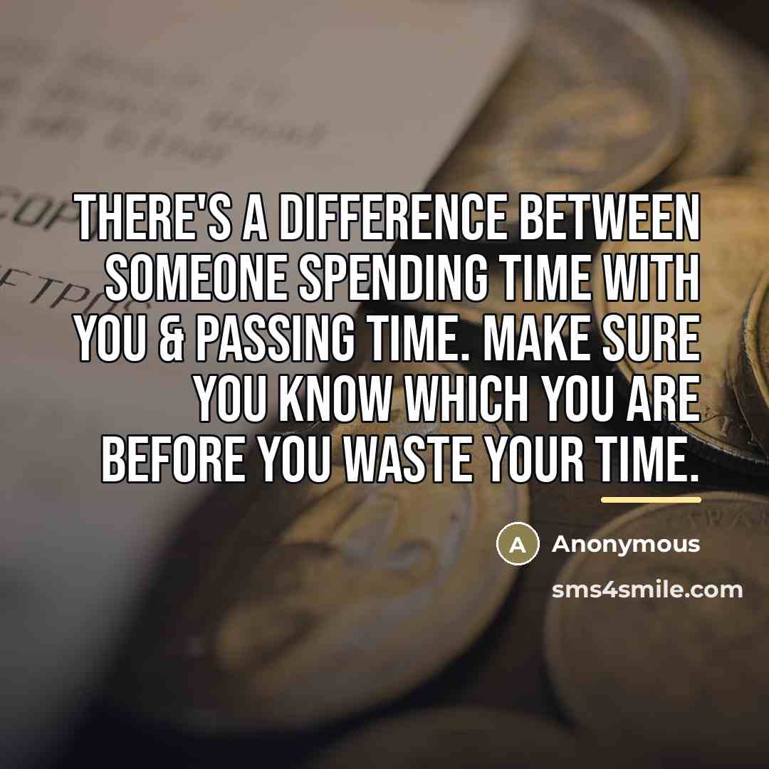 “There's a difference between someone spending time with you &…” quote by Anonymous