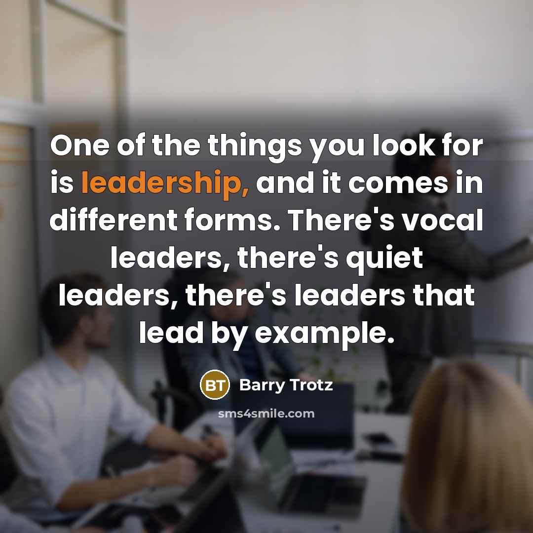 “One of the things you look for is leadership, and…” quote by Barry Trotz