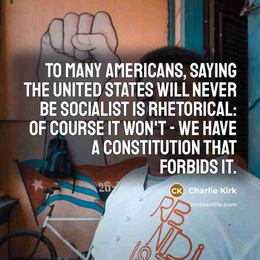 “To many Americans, saying the United States will never be…” quote by Charlie Kirk