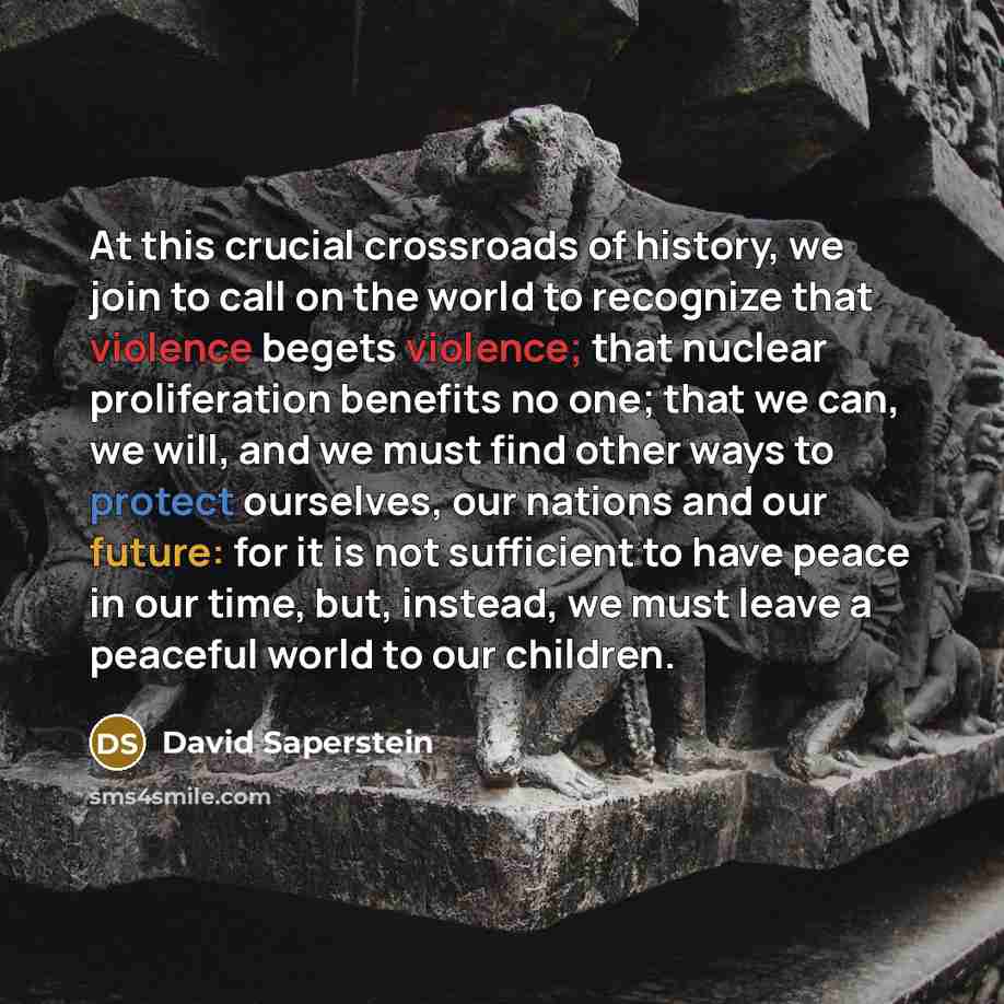 “At this crucial crossroads of history, we join to call…” quote by David Saperstein