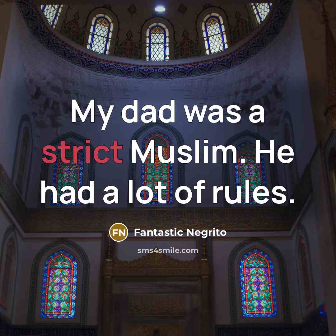 “My dad was a strict Muslim. He had a lot…” quote by Fantastic Negrito