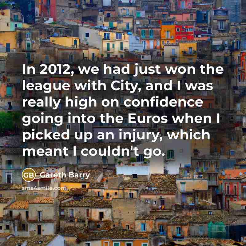 “In 2012, we had just won the league with City,…” quote by Gareth Barry