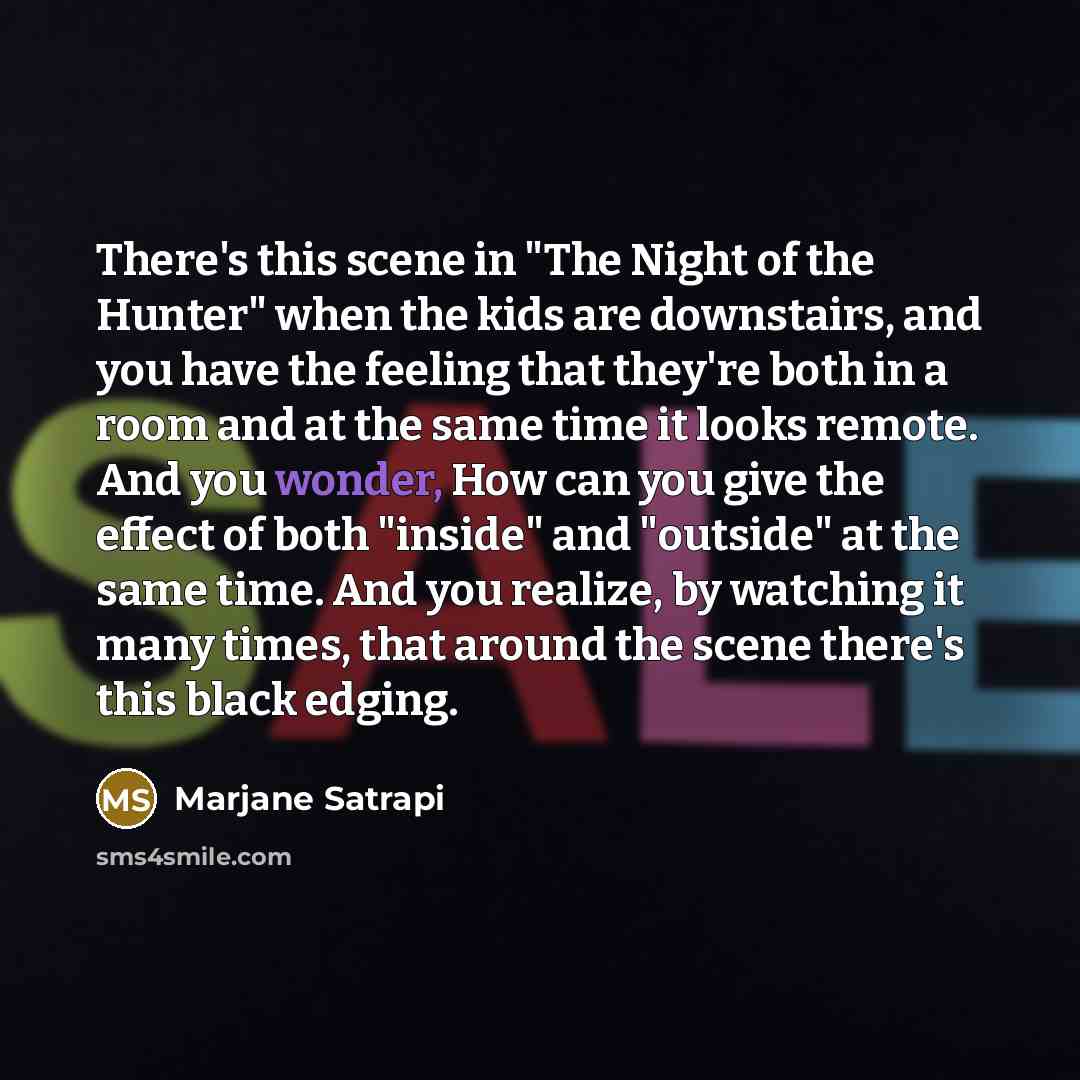 “There's this scene in "The Night of the Hunter" when…” quote by Marjane Satrapi