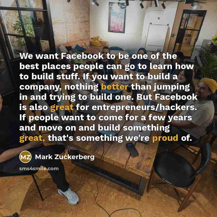 “We want Facebook to be one of the best places…” quote by Mark Zuckerberg