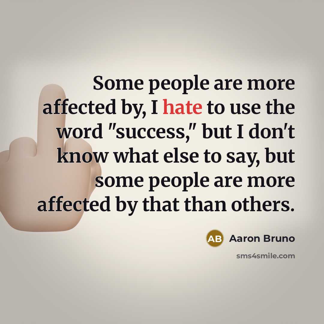 “Some people are more affected by, I hate to use…” quote by Aaron Bruno