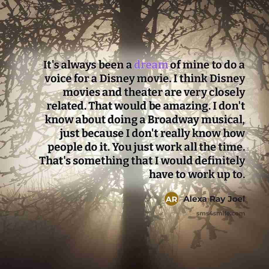 “It's always been a dream of mine to do a…” quote by Alexa Ray Joel
