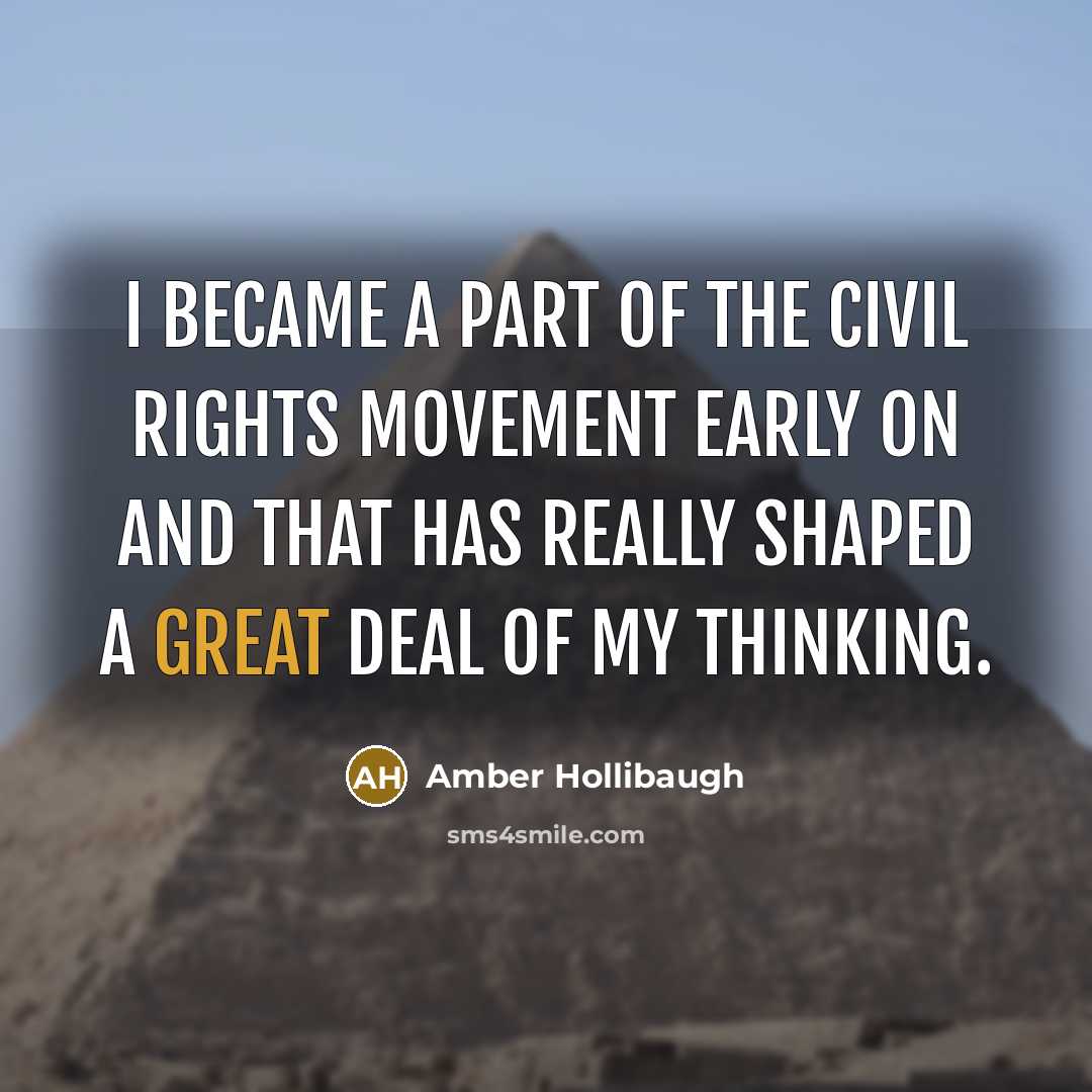 “I became a part of the Civil Rights movement early…” quote by Amber Hollibaugh