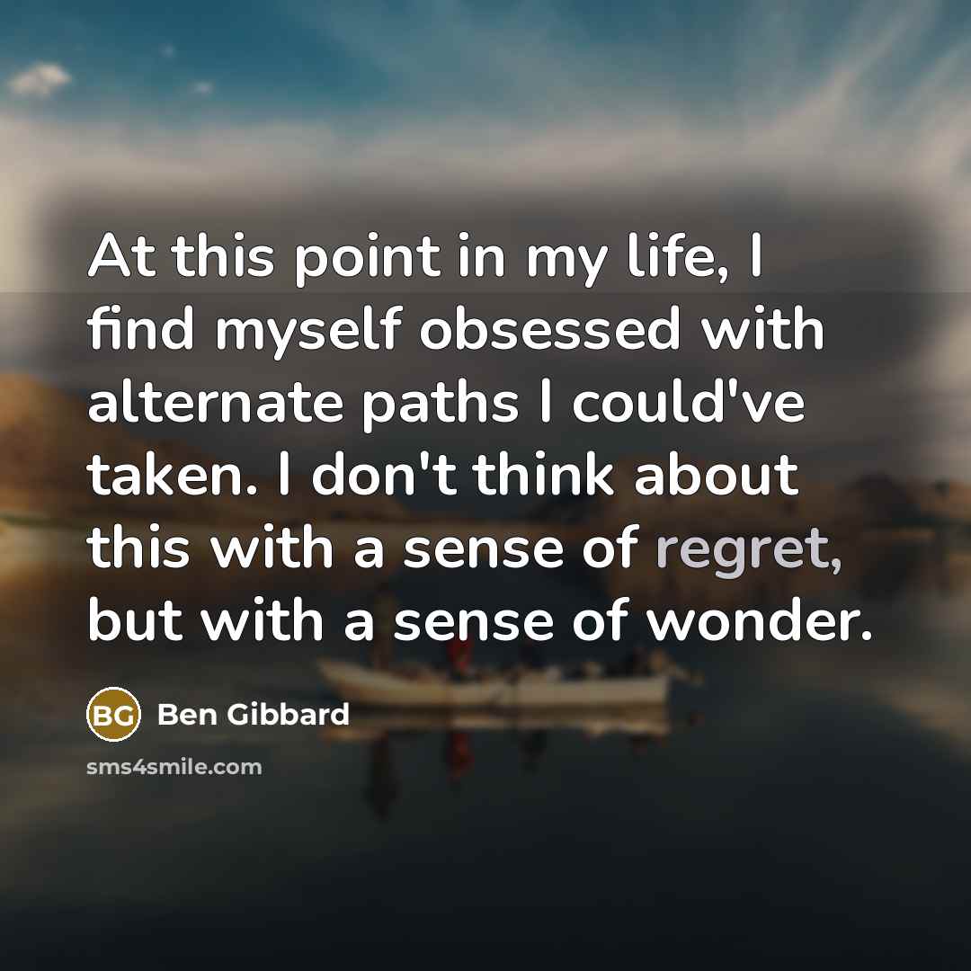 “At this point in my life, I find myself obsessed…” quote by Ben Gibbard