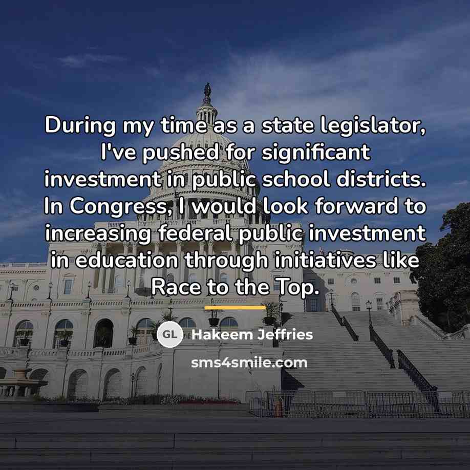 “During my time as a state legislator, I've pushed for…” quote by Hakeem Jeffries