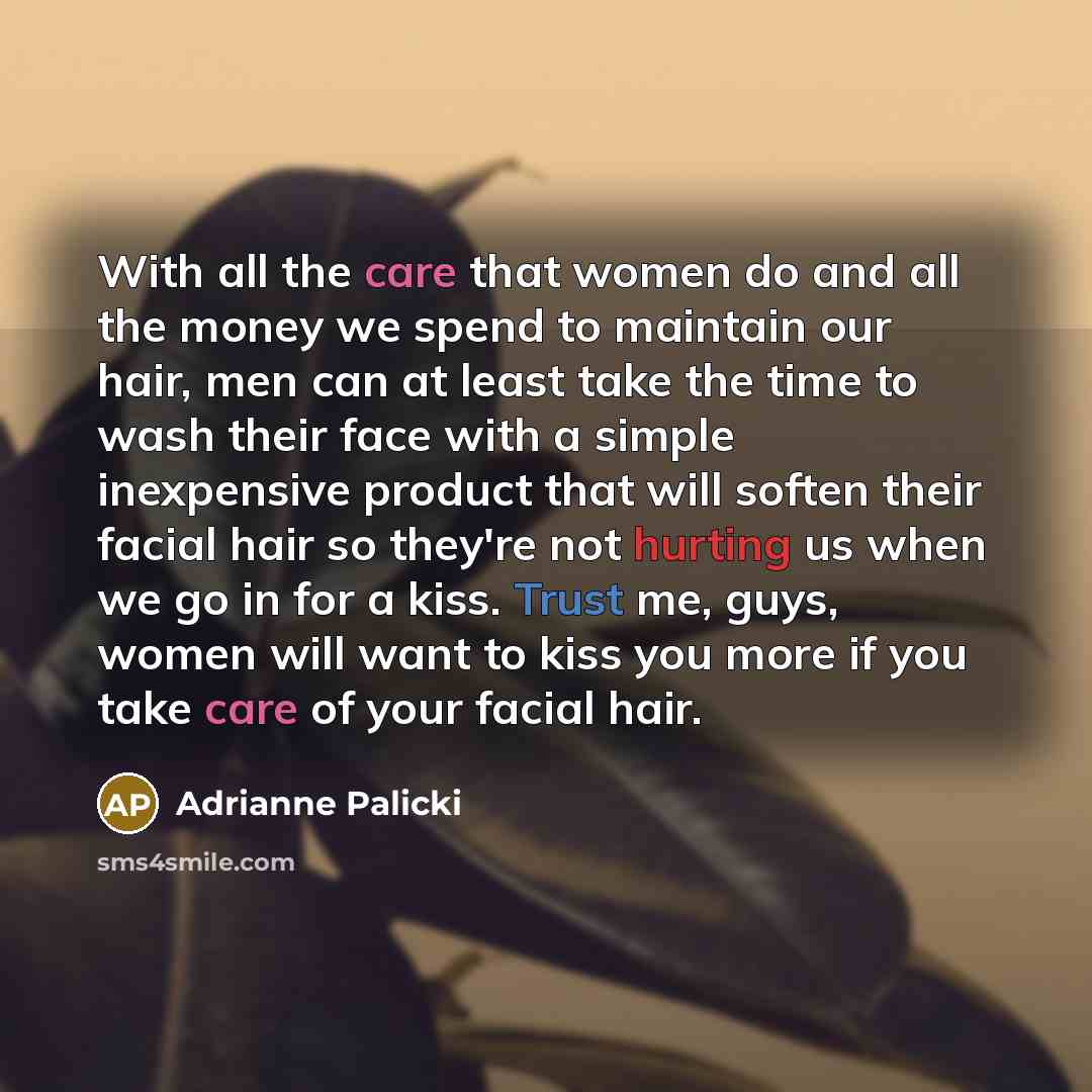 “With all the care that women do and all the…” quote by Adrianne Palicki