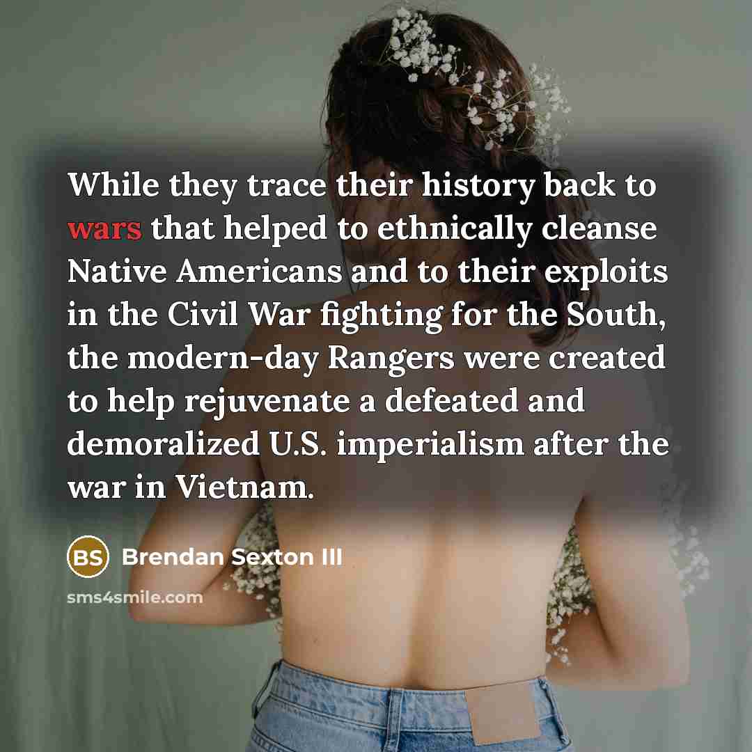“While they trace their history back to wars that helped…” quote by Brendan Sexton III