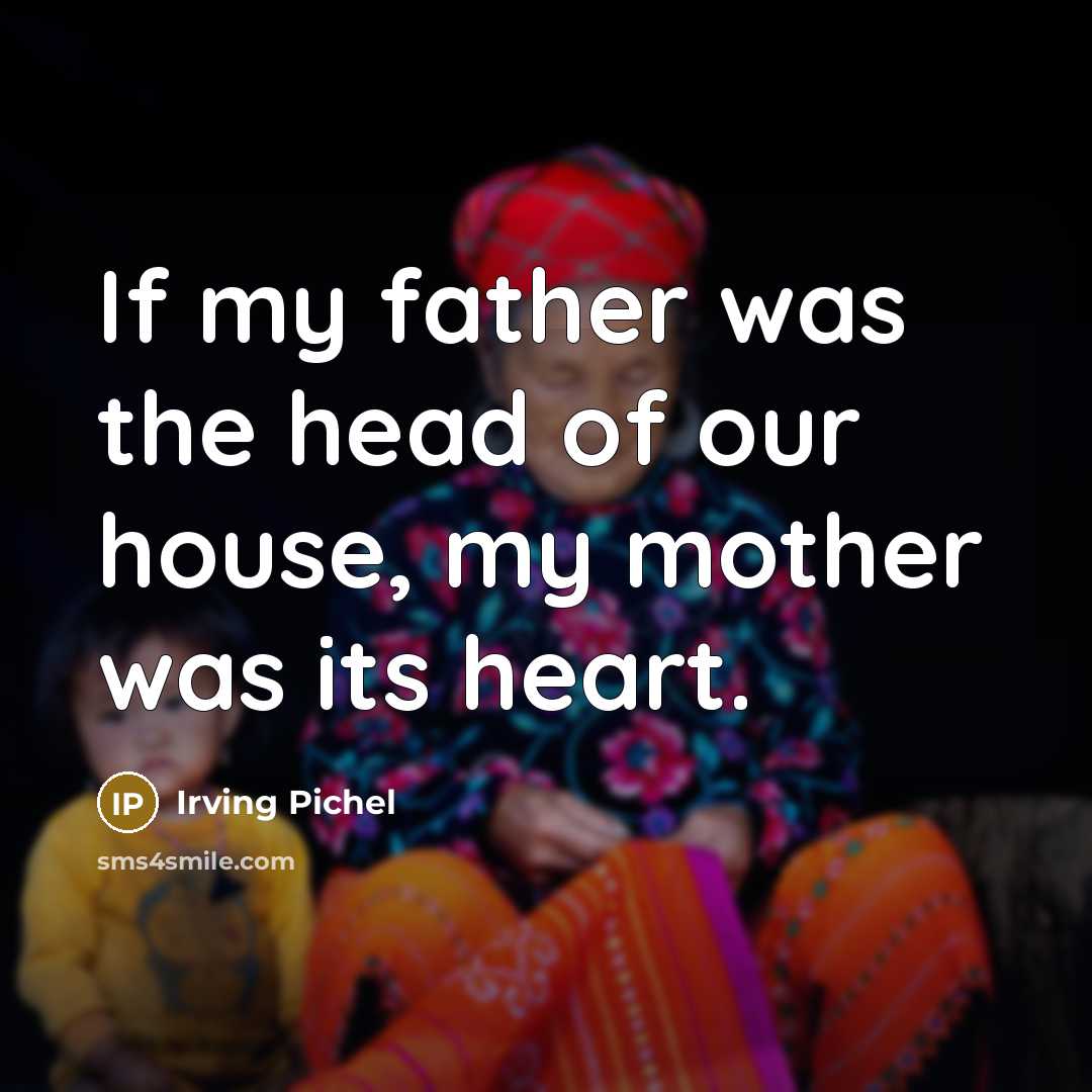 “If my father was the head of our house, my…” quote by Irving Pichel