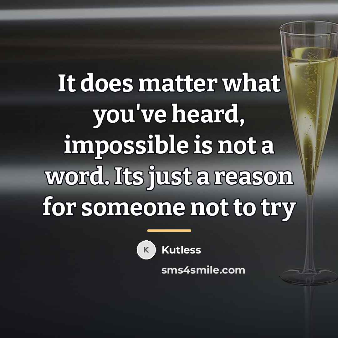 “It does matter what you've heard, impossible is not a…” quote by Kutless