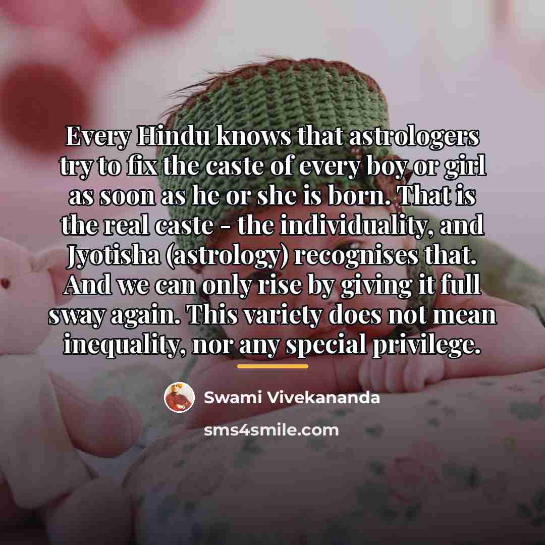 “Every Hindu knows that astrologers try to fix the caste…” quote by Swami Vivekananda