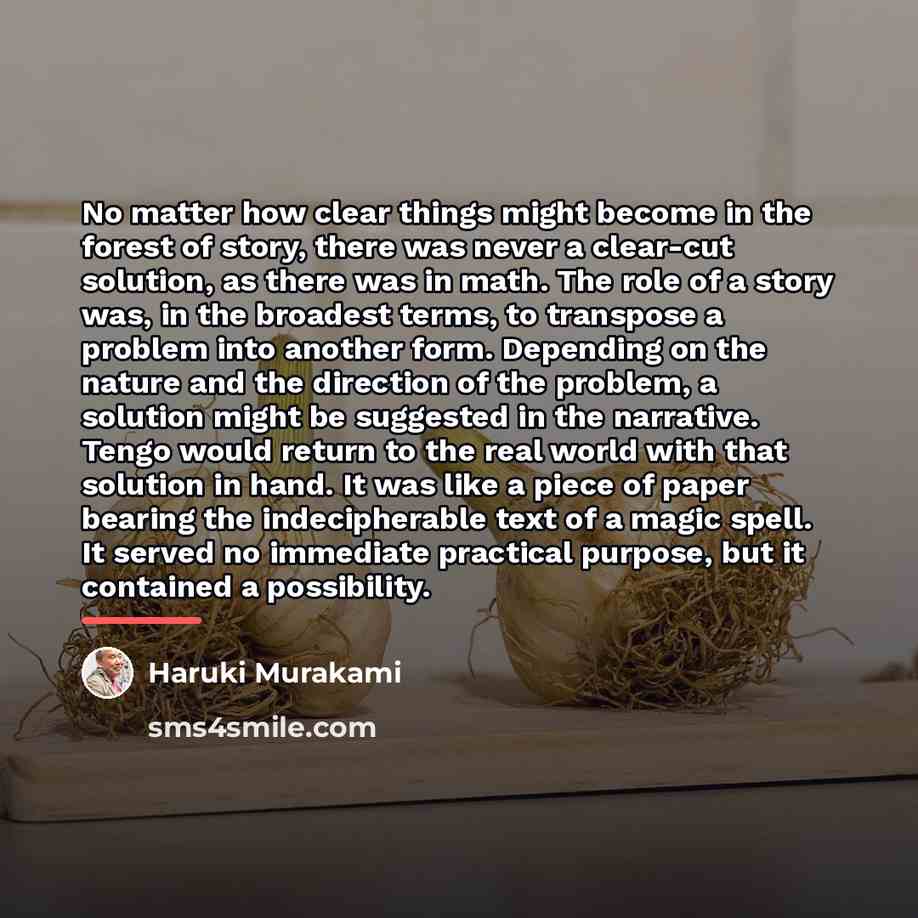 “No matter how clear things might become in the forest…” quote by Haruki Murakami