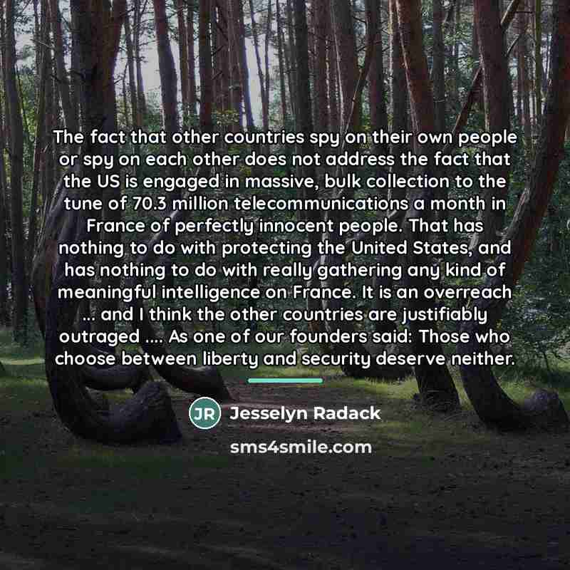 “The fact that other countries spy on their own people…” quote by Jesselyn Radack