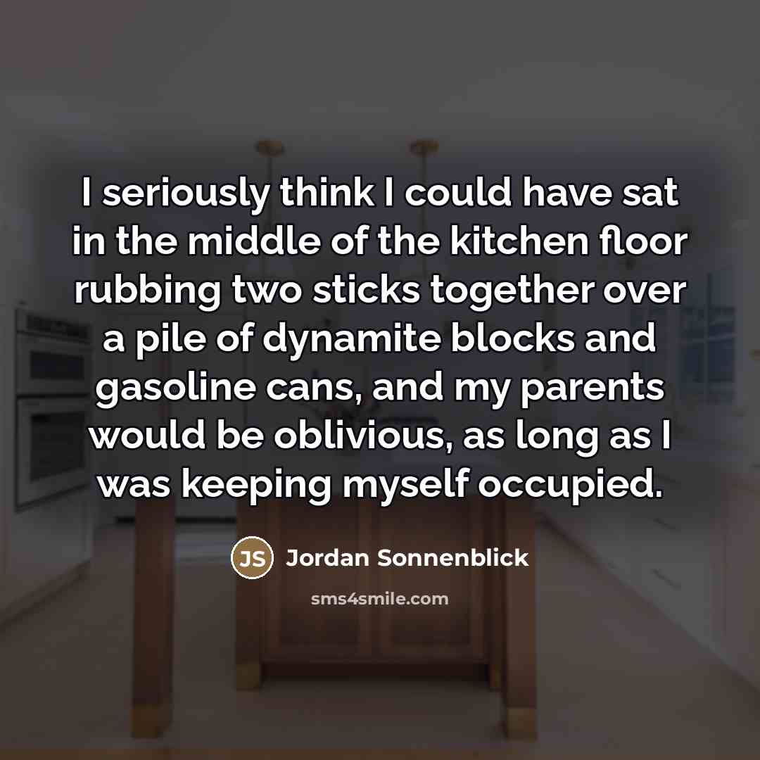 “I seriously think I could have sat in the middle…” quote by Jordan Sonnenblick