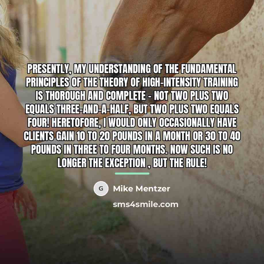 “Presently, my understanding of the fundamental principles of the theory…” quote by Mike Mentzer