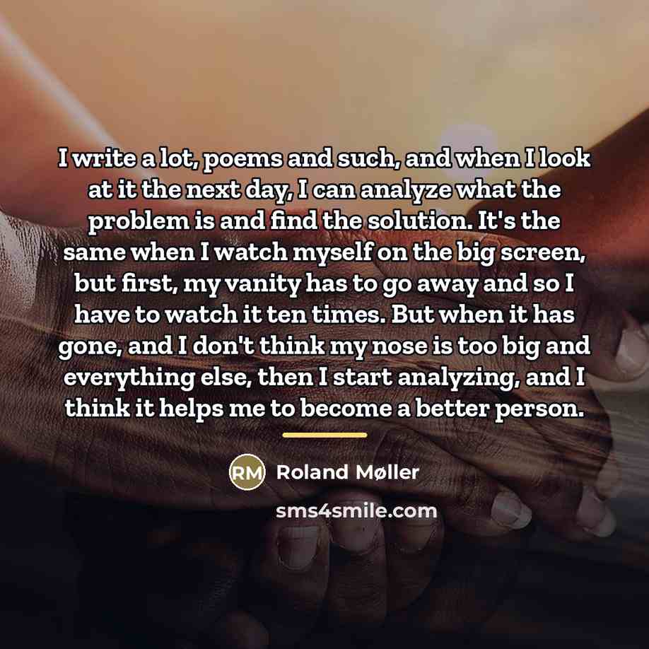 “I write a lot, poems and such, and when I…” quote by Roland Møller