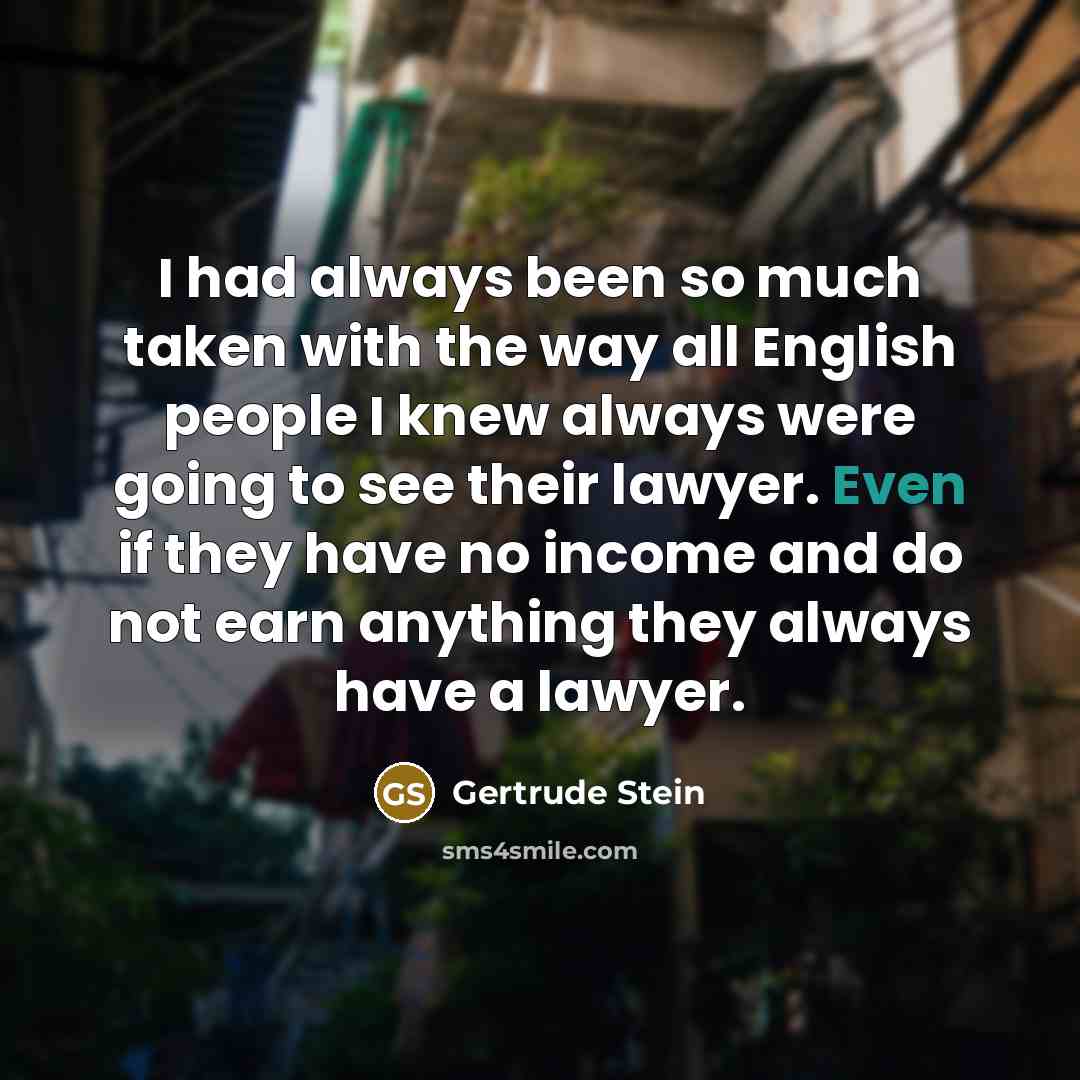 “I had always been so much taken with the way…” quote by Gertrude Stein