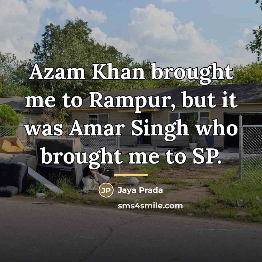 “Azam Khan brought me to Rampur, but it was Amar…” quote by Jaya Prada
