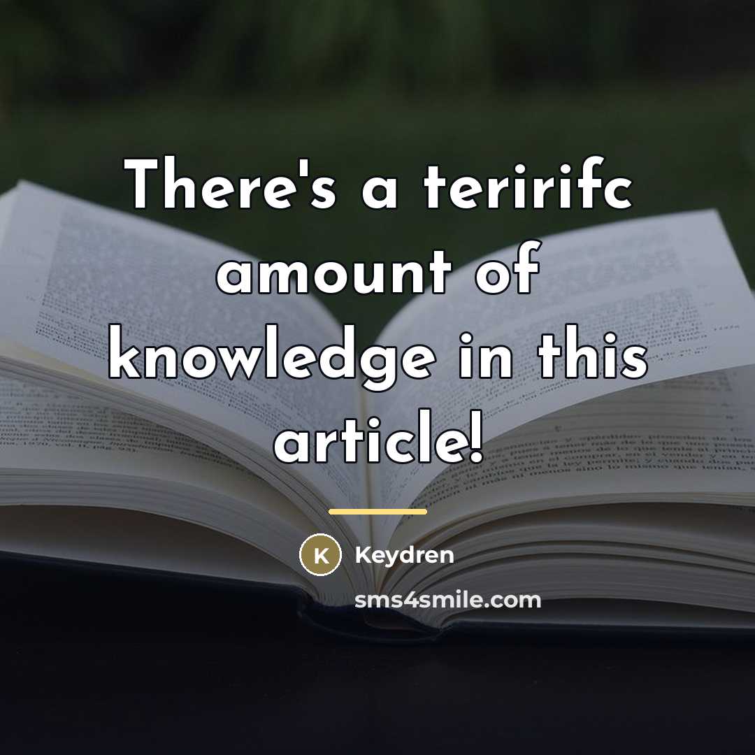 “There's a teririfc amount of knowledge in this article!…” quote by Keydren