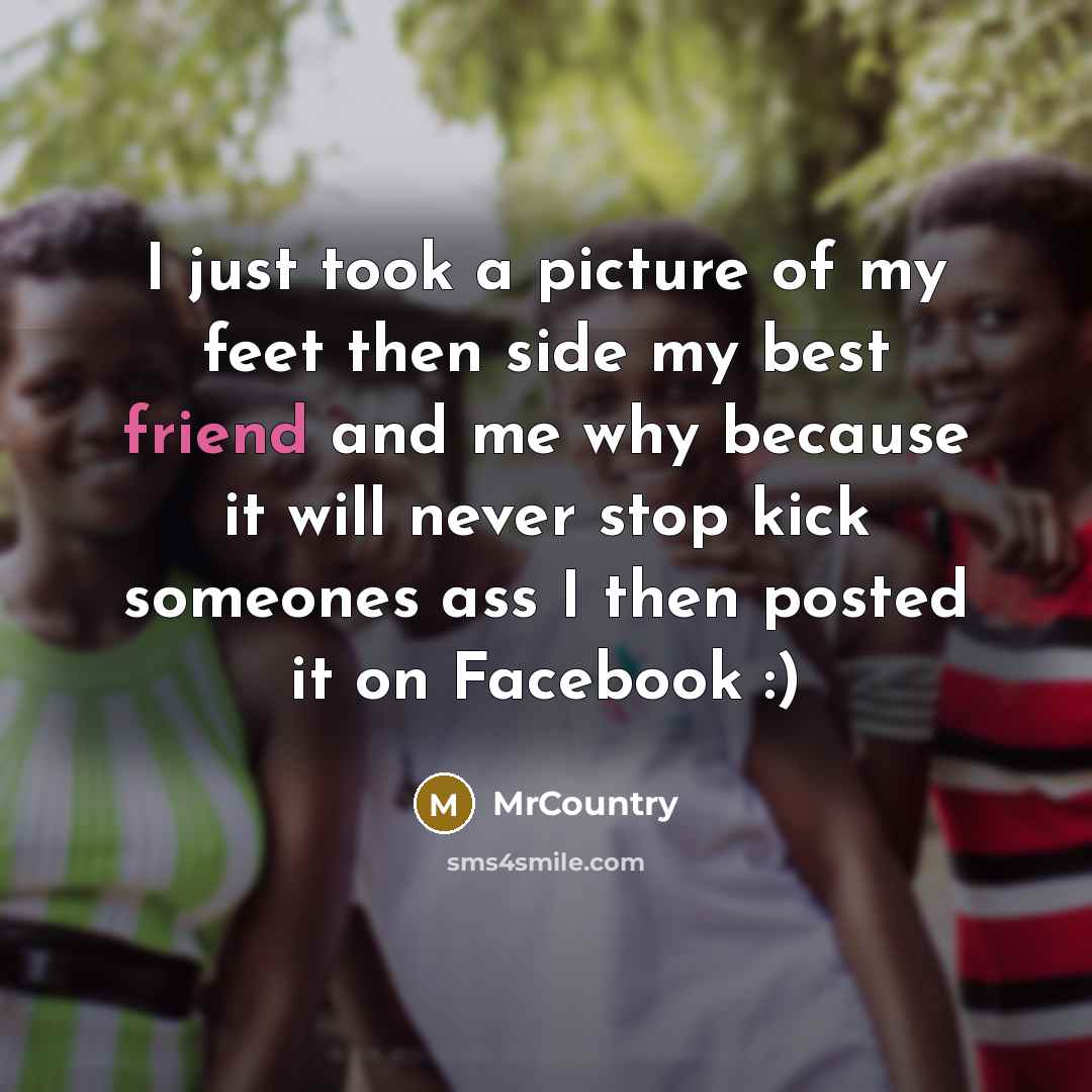 “I just took a picture of my feet then side…” quote by MrCountry