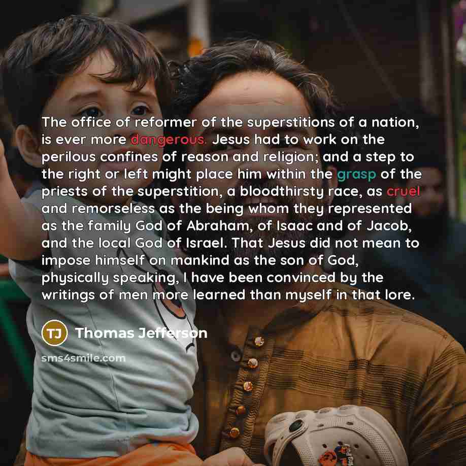 “The office of reformer of the superstitions of a nation,…” quote by Thomas Jefferson