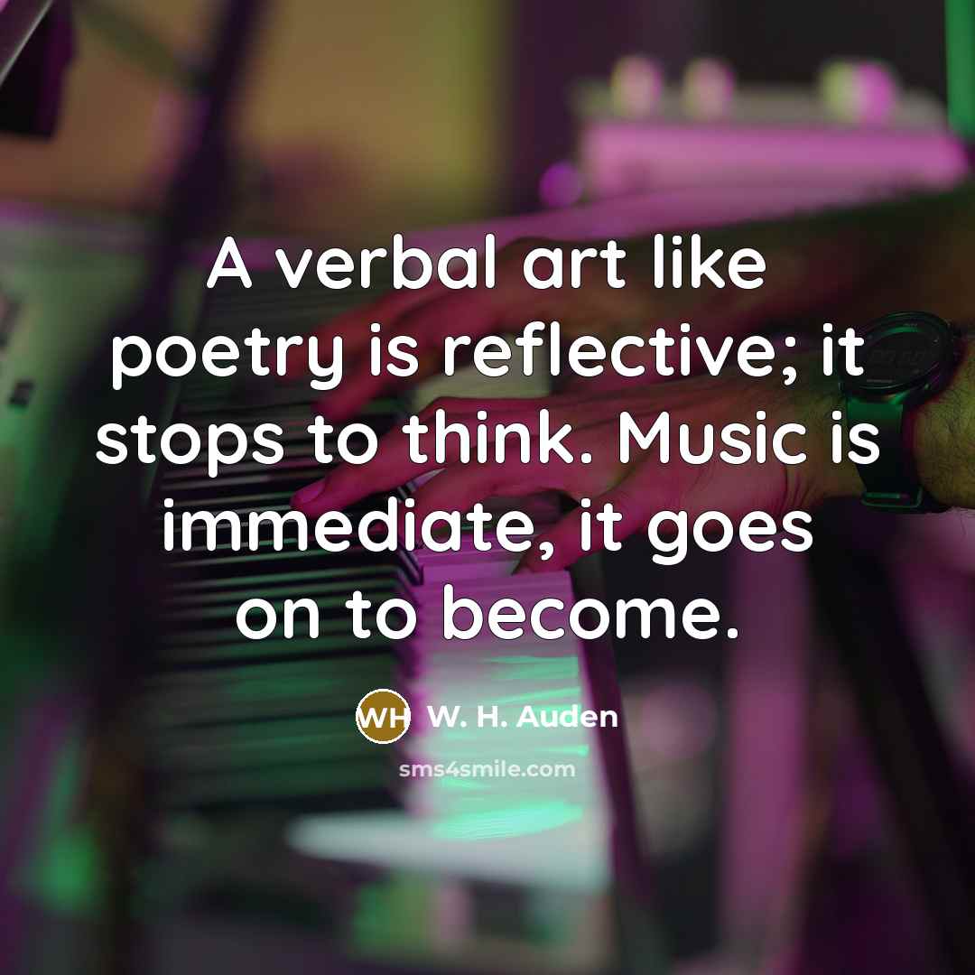 “A verbal art like poetry is reflective; it stops to…” quote by W. H. Auden