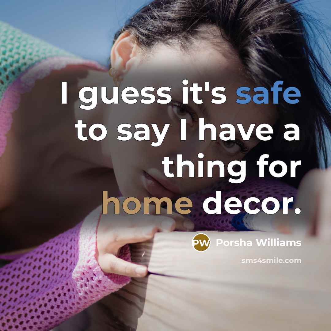 “I guess it's safe to say I have a thing…” quote by Porsha Williams
