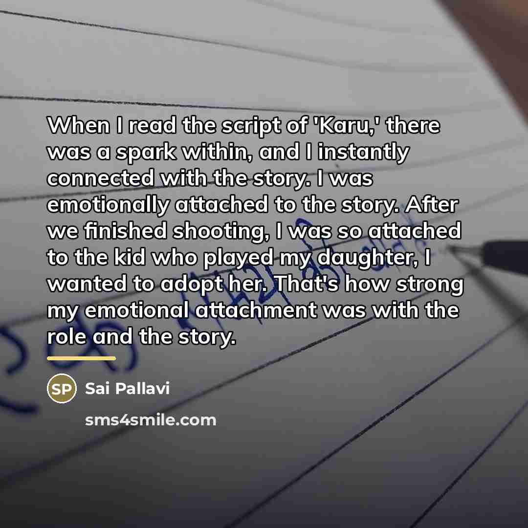 “When I read the script of 'Karu,' there was a…” quote by Sai Pallavi