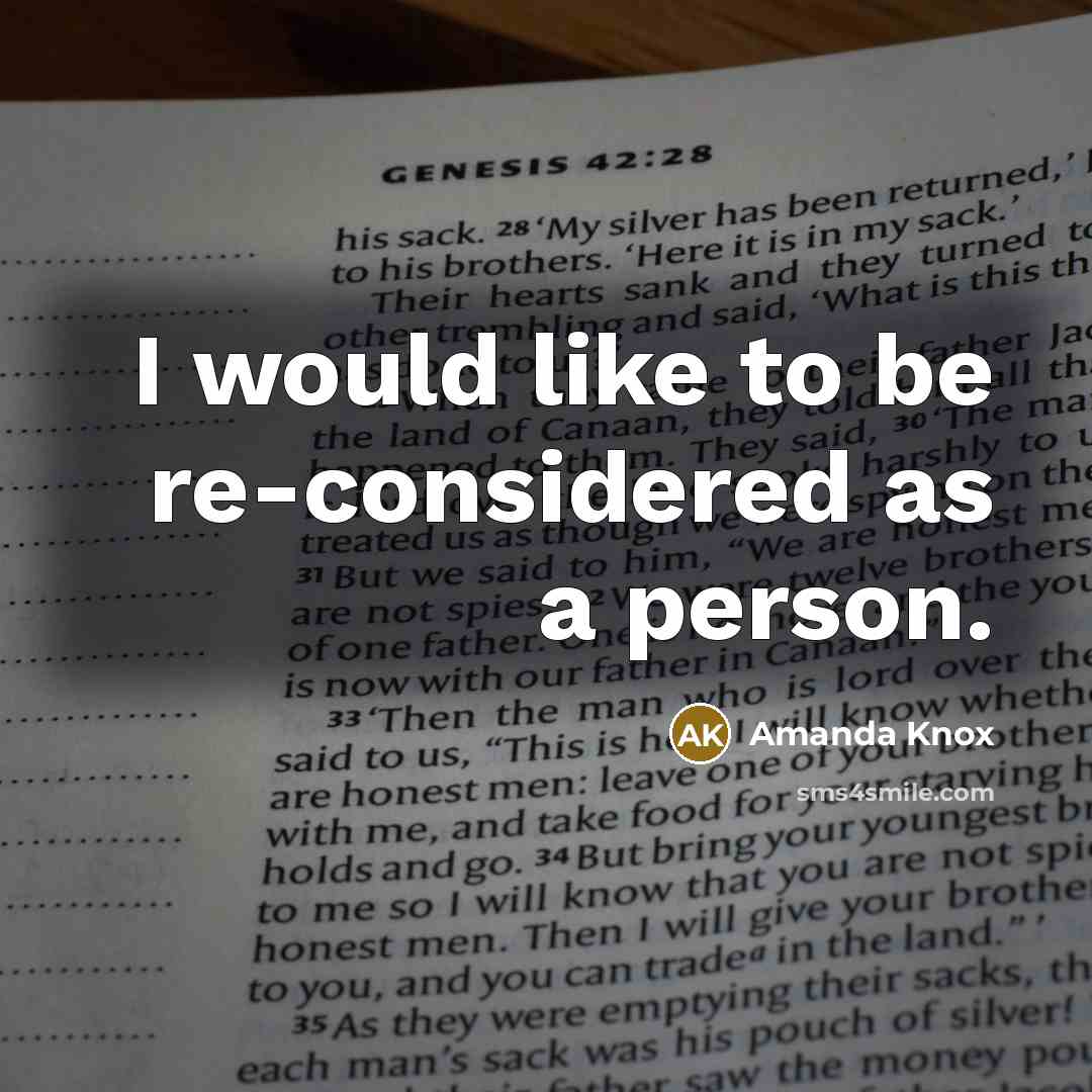 “I would like to be re-considered as a person.…” quote by Amanda Knox