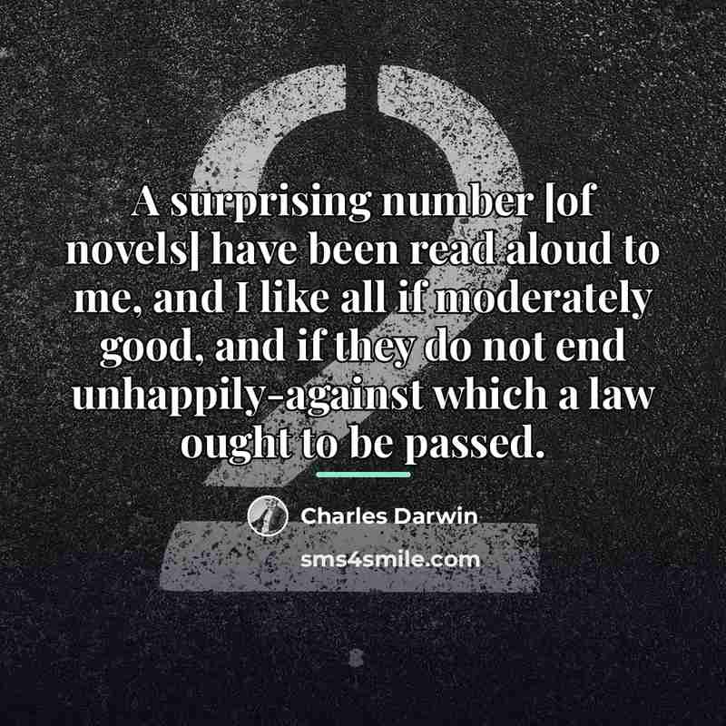 “A surprising number [of novels] have been read aloud to…” quote by Charles Darwin