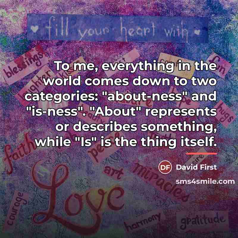 “To me, everything in the world comes down to two…” quote by David First