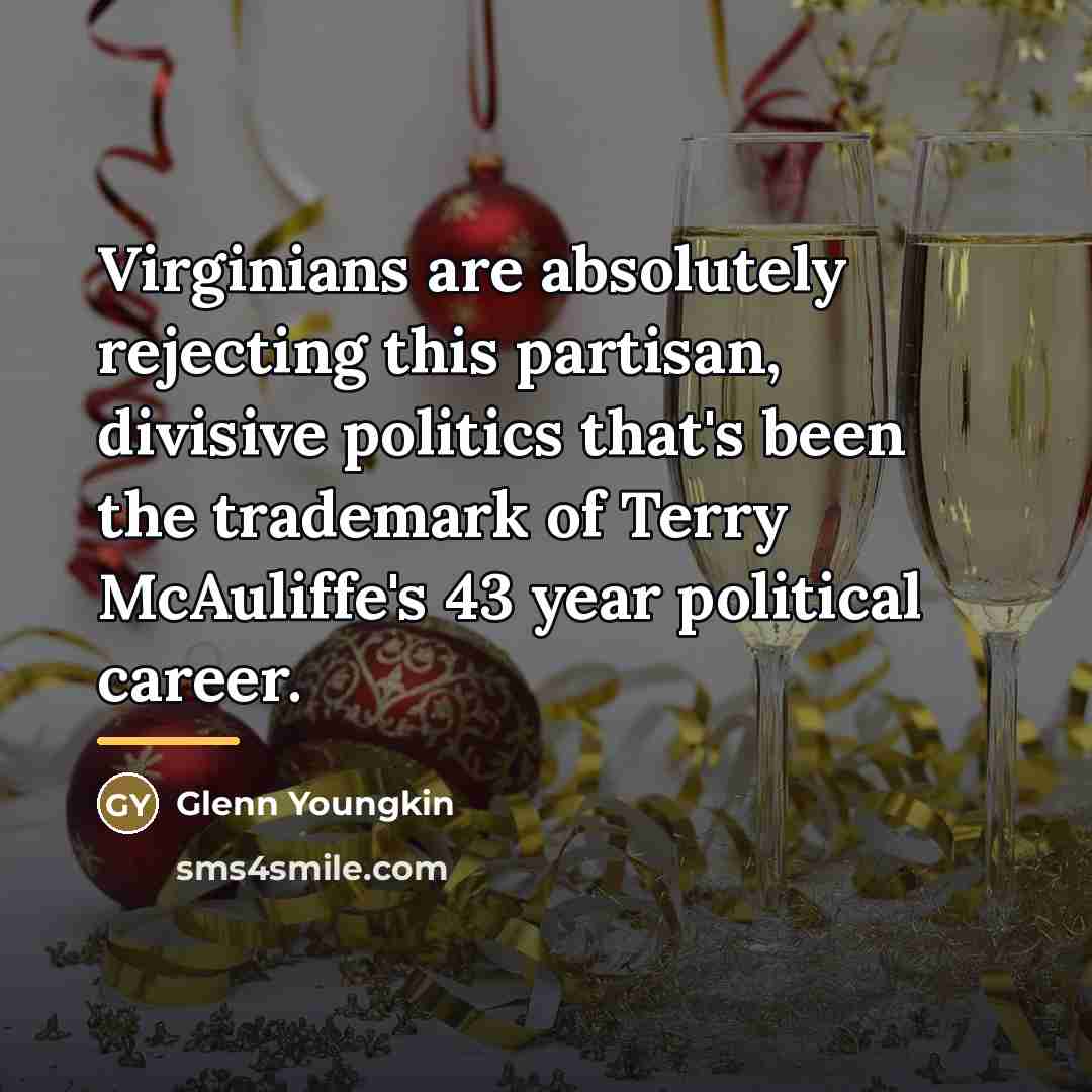 “Virginians are absolutely rejecting this partisan, divisive politics that's been…” quote by Glenn Youngkin