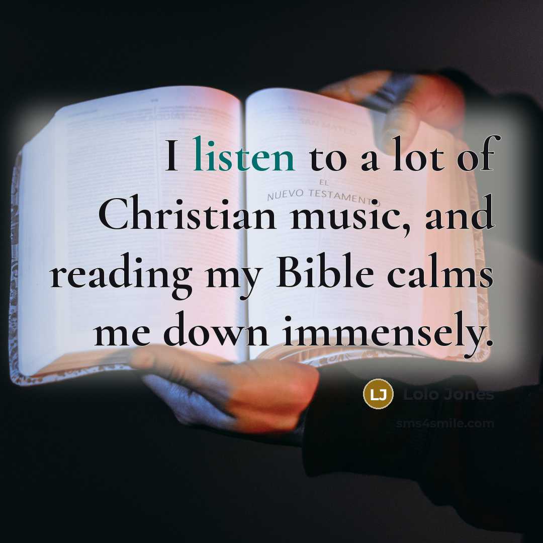 “I listen to a lot of Christian music, and reading…” quote by Lolo Jones