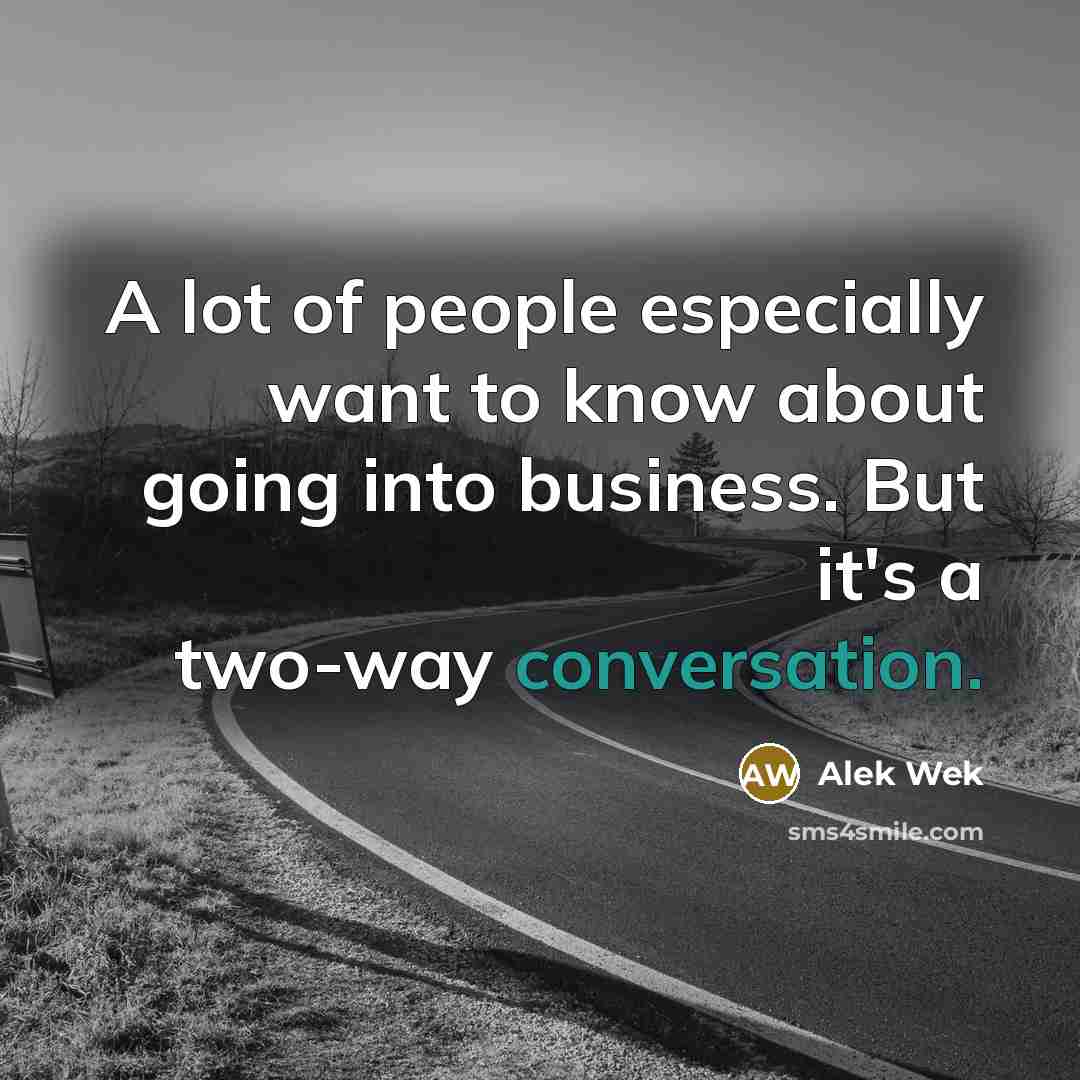 “A lot of people especially want to know about going…” quote by Alek Wek