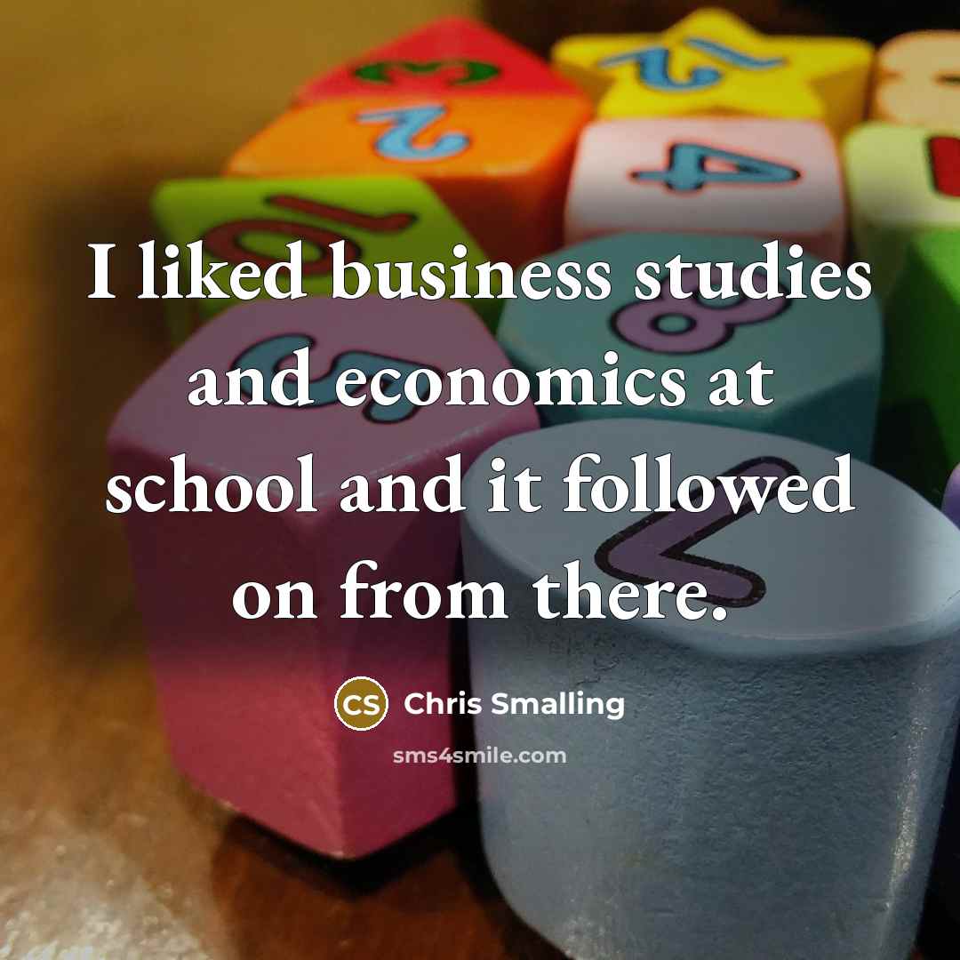 “I liked business studies and economics at school and it…” quote by Chris Smalling