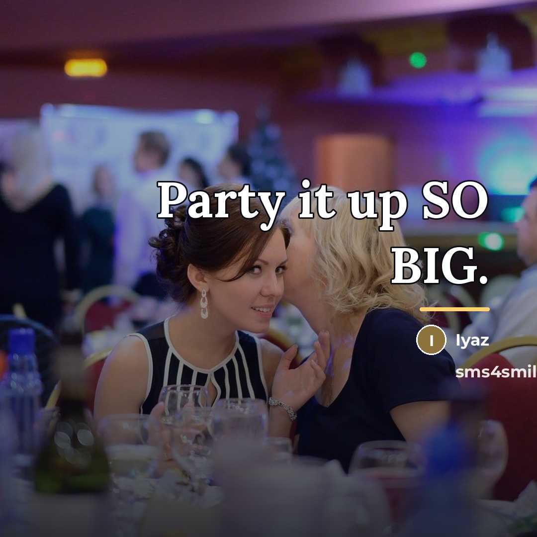 “Party it up SO BIG.…” quote by Iyaz