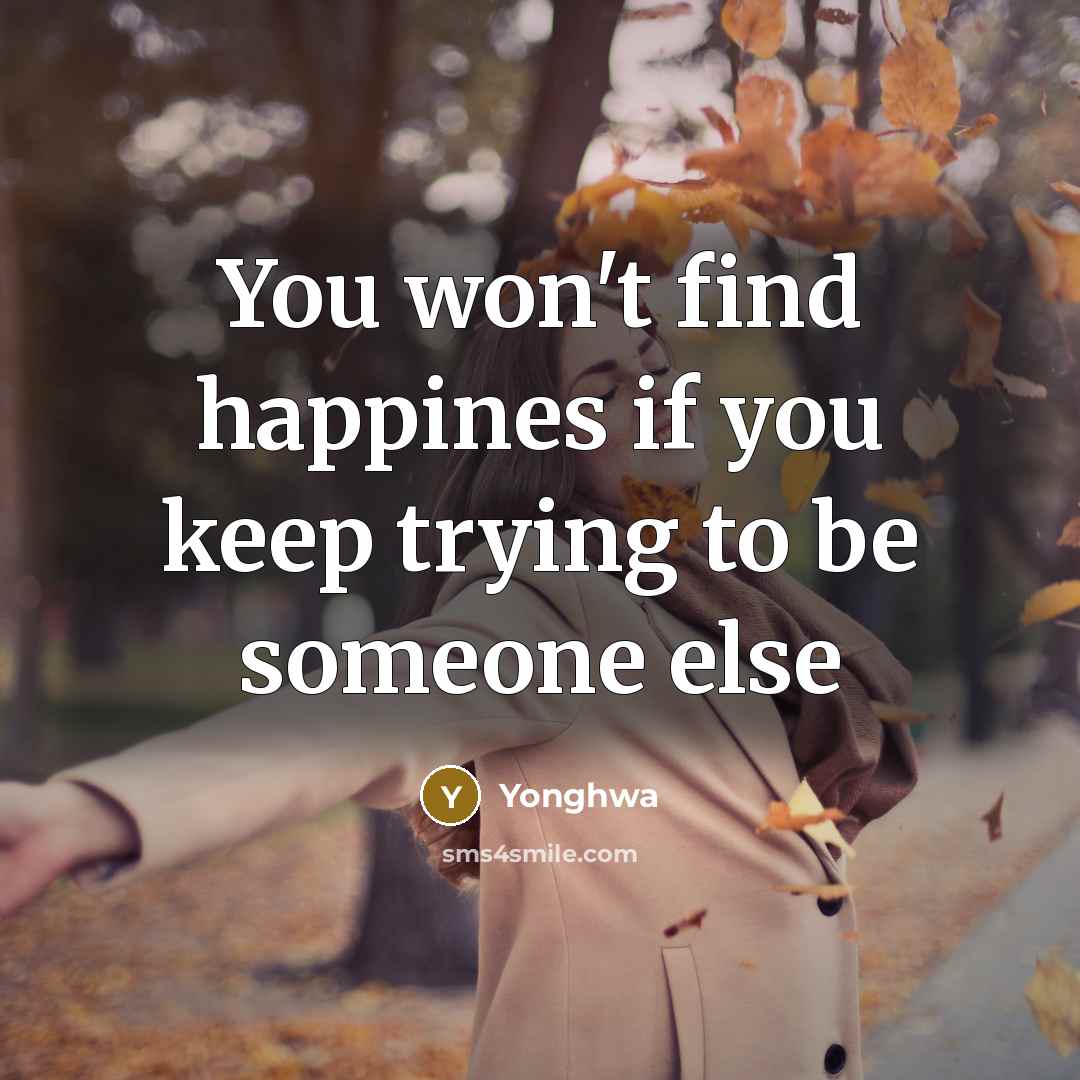 “You won't find happines if you keep trying to be…” quote by Yonghwa