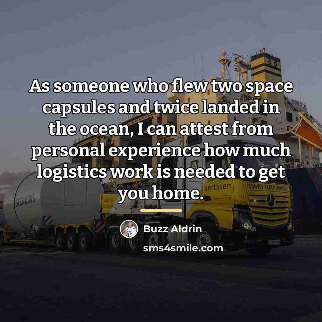 “As someone who flew two space capsules and twice landed…” quote by Buzz Aldrin